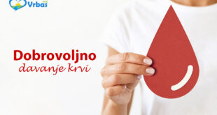 Nova akcija dobrovoljnog davanja krvi u Vrbasu 15. avgusta